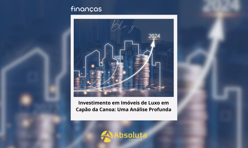 Investimento em Imóveis de Luxo em Capão da Canoa: Uma Análise Profunda